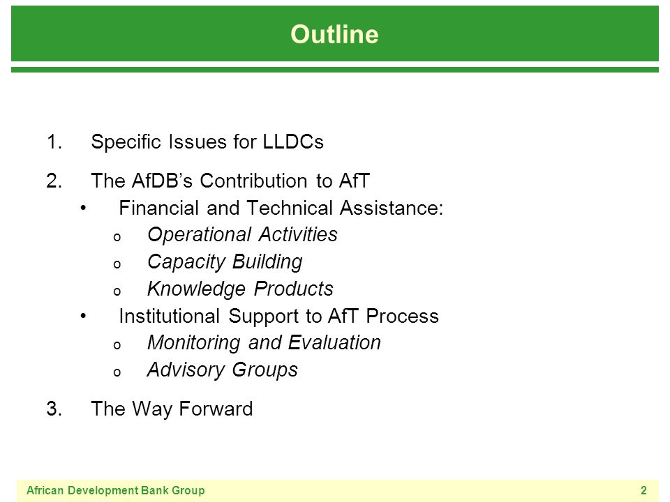 African Development Bank Group2 1.Specific Issues for LLDCs 2.