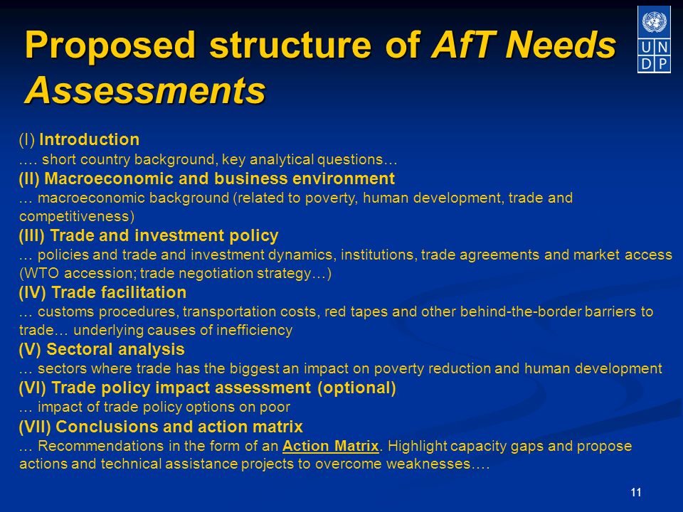 11 Proposed structure of AfT Needs Assessments (I) Introduction ….
