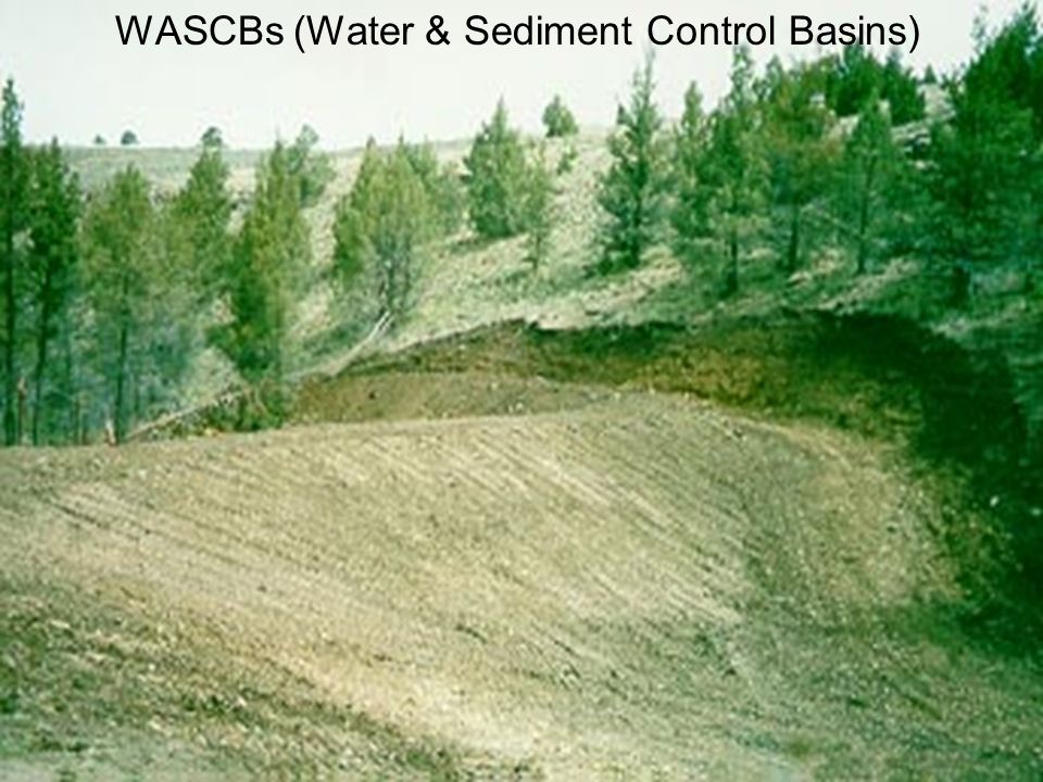WASCBs (Water & Sediment Control Basins)