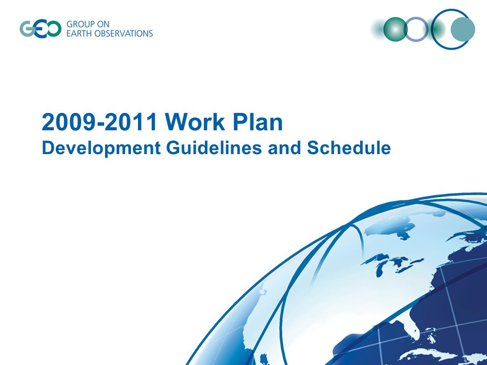 Work Plan Development Guidelines and Schedule
