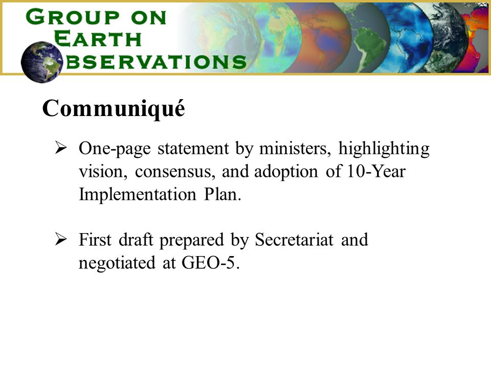 Communiqué One-page statement by ministers, highlighting vision, consensus, and adoption of 10-Year Implementation Plan.