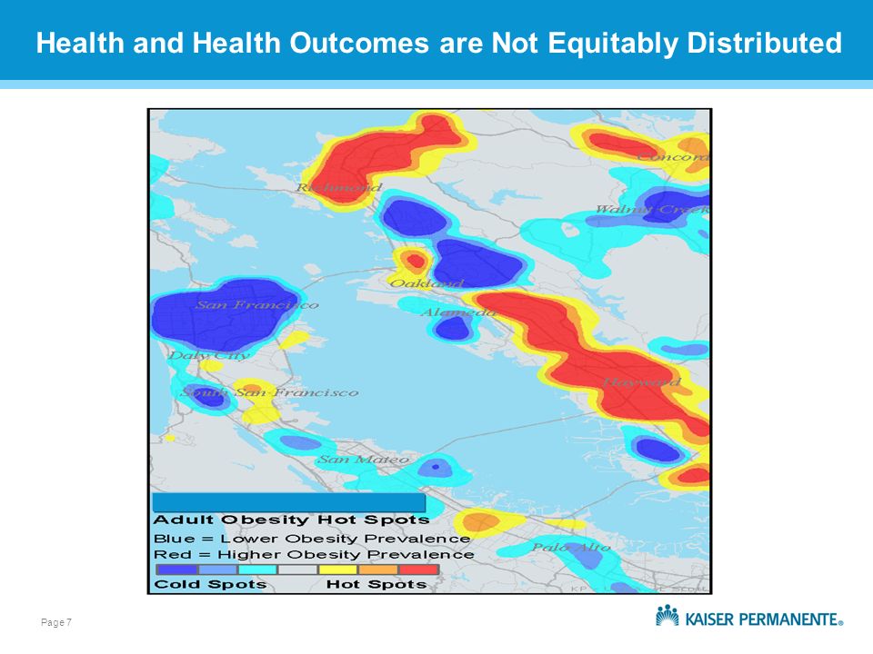 Page 7 Health and Health Outcomes are Not Equitably Distributed