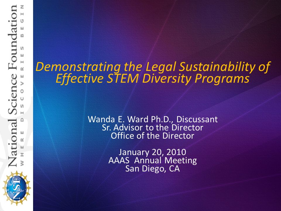 Demonstrating the Legal Sustainability of Effective STEM Diversity Programs Wanda E.