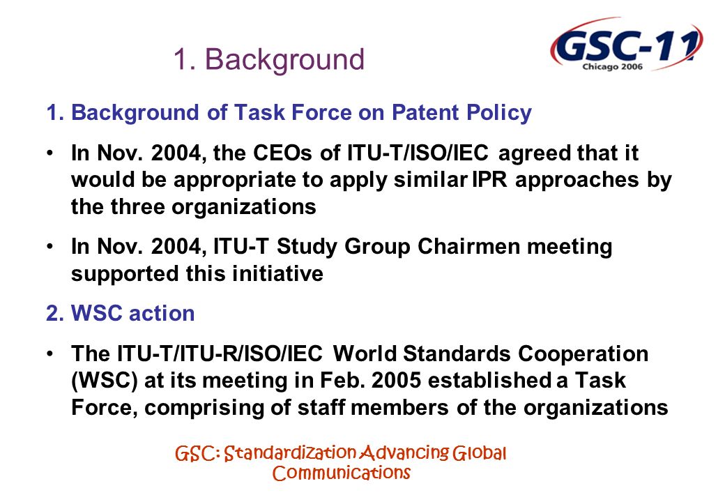 GSC: Standardization Advancing Global Communications 1.