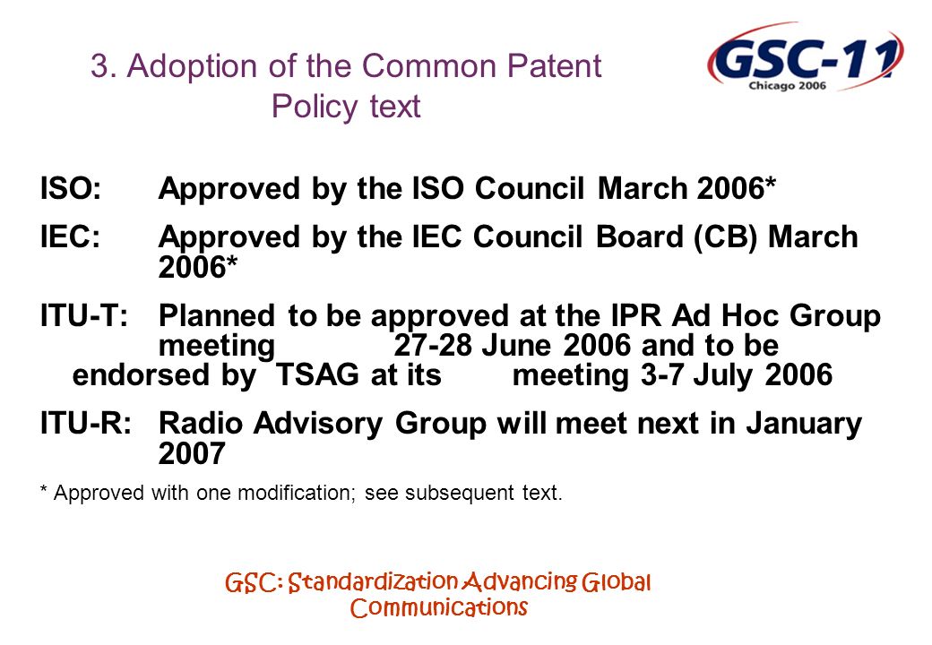 GSC: Standardization Advancing Global Communications 3.