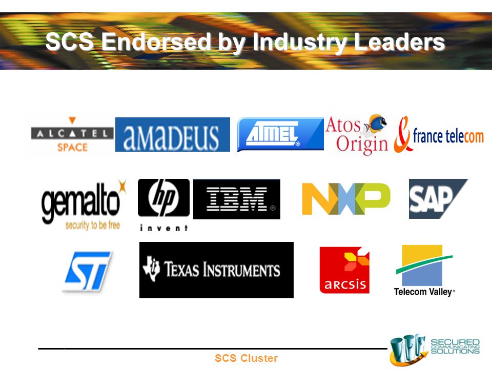 SCS Cluster SCS Endorsed by Industry Leaders