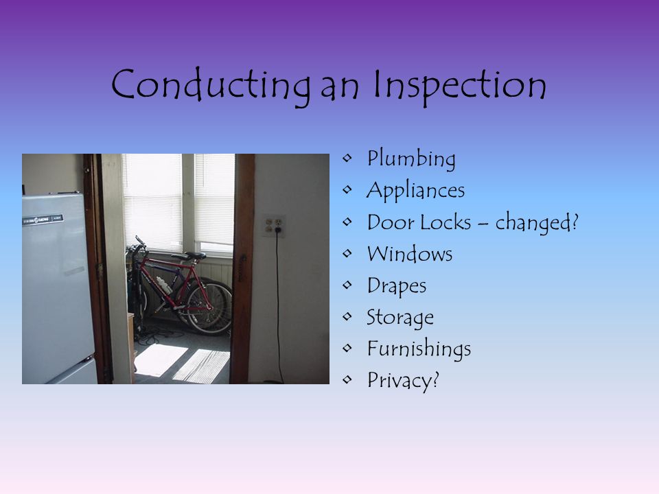 Conducting an Inspection Plumbing Appliances Door Locks – changed.