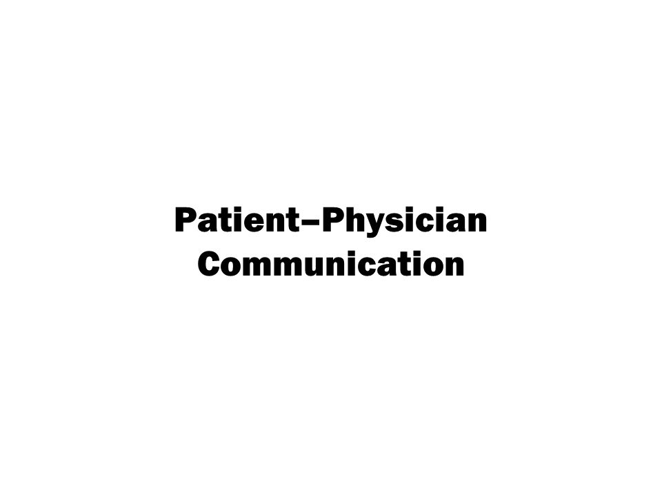 Patient–Physician Communication