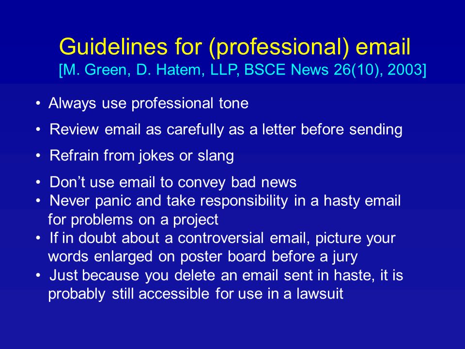 Guidelines for (professional)  [M. Green, D.