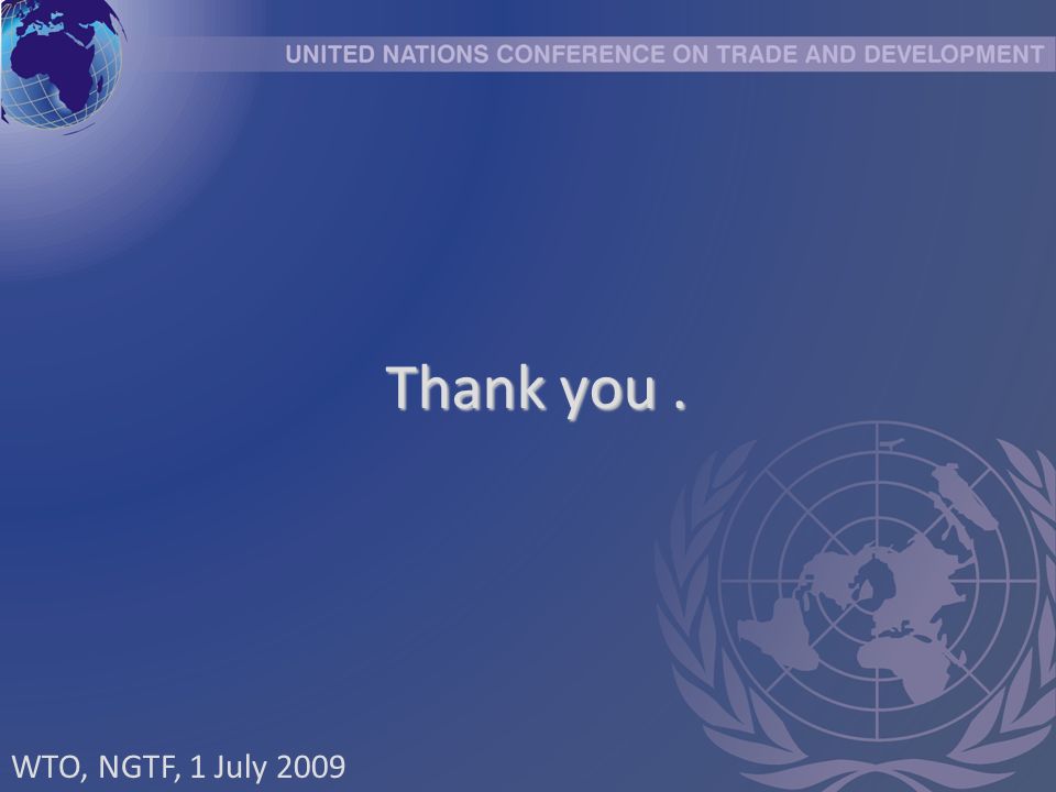 Thank you. WTO, NGTF, 1 July 2009