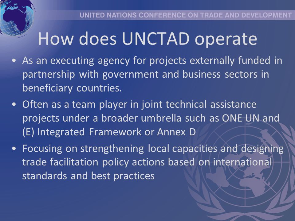 How does UNCTAD operate As an executing agency for projects externally funded in partnership with government and business sectors in beneficiary countries.