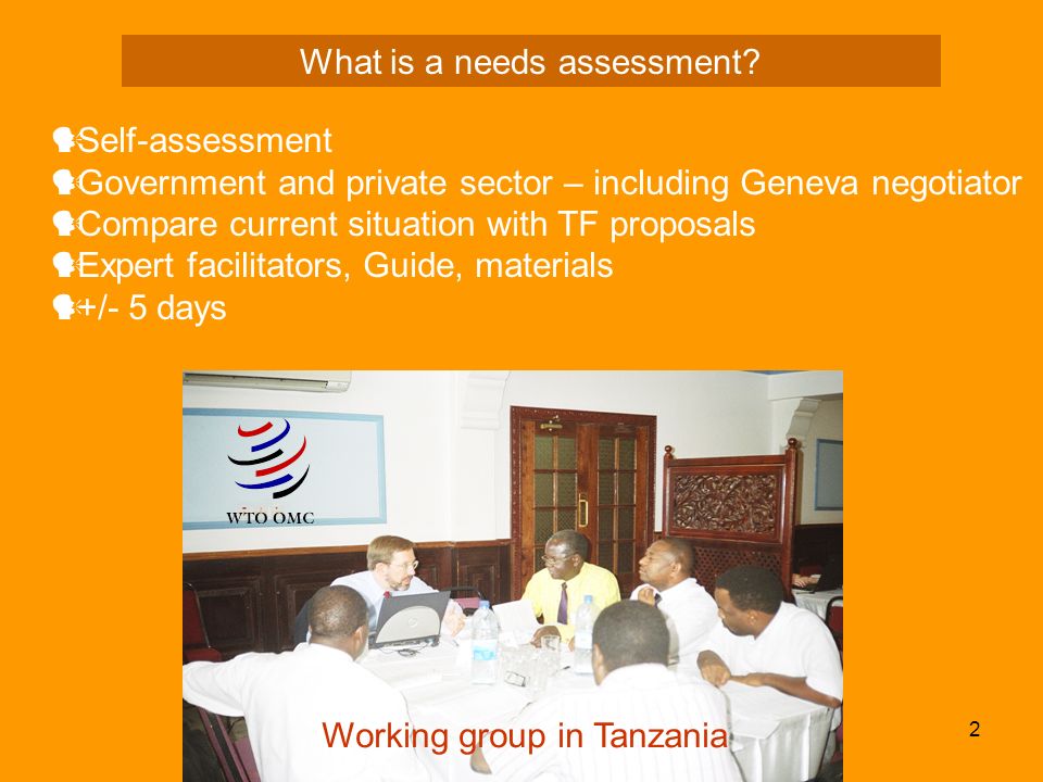 2 What is a needs assessment.
