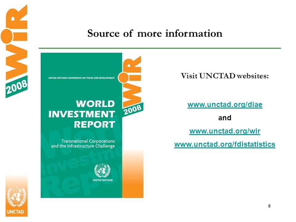 8 Source of more information Visit UNCTAD websites:   and