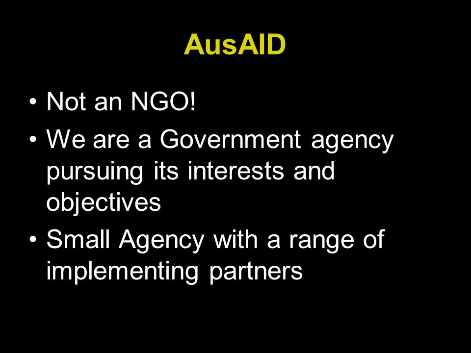AusAID Not an NGO.