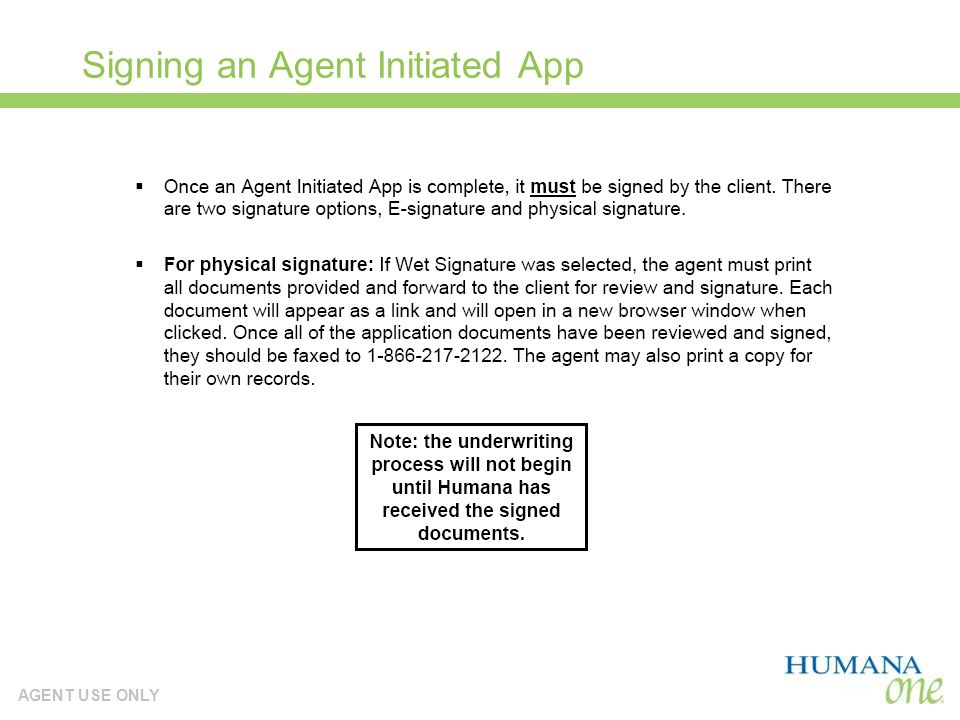 AGENT USE ONLY Signing an Agent Initiated App