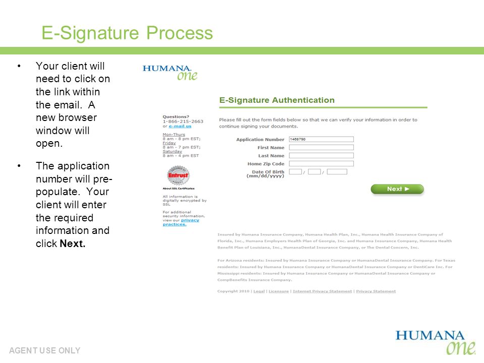 AGENT USE ONLY E-Signature Process Your client will need to click on the link within the  .