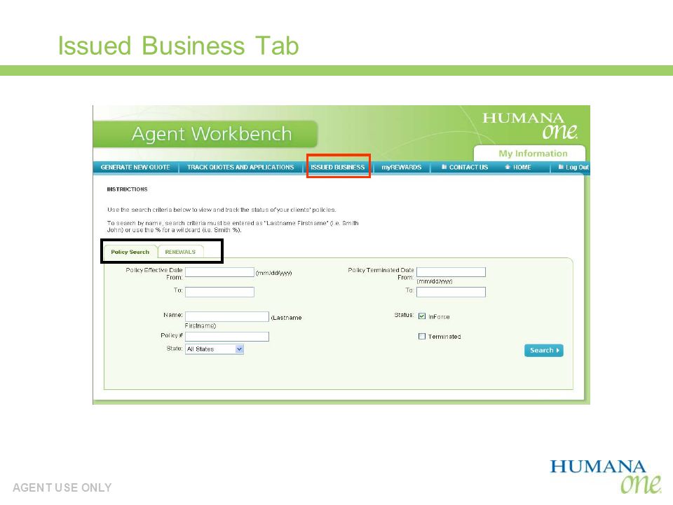 AGENT USE ONLY Issued Business Tab