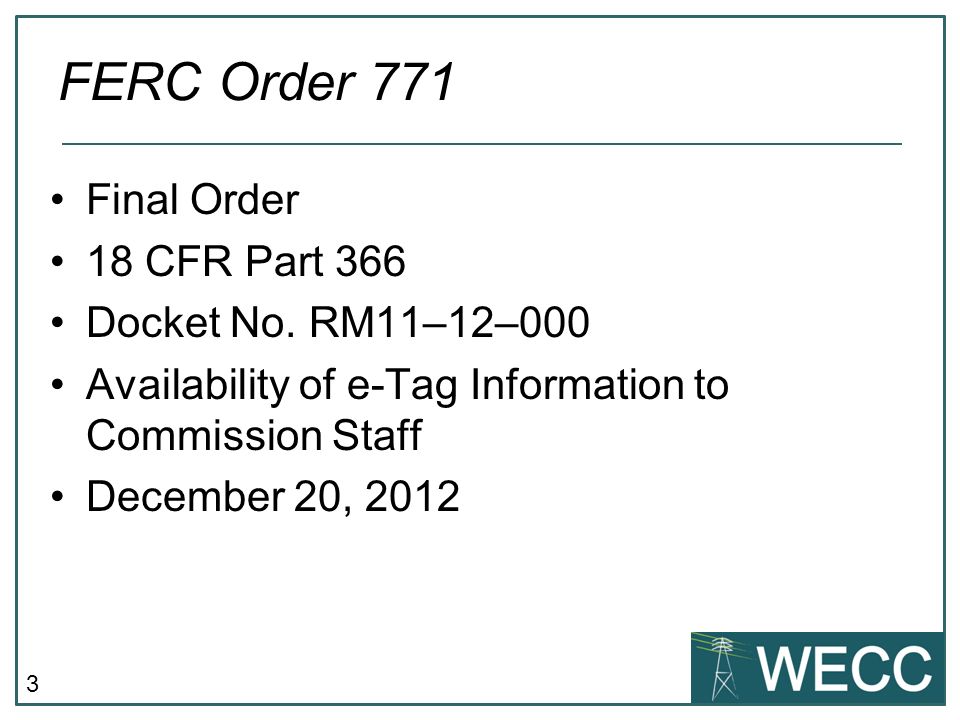 3 Final Order 18 CFR Part 366 Docket No.