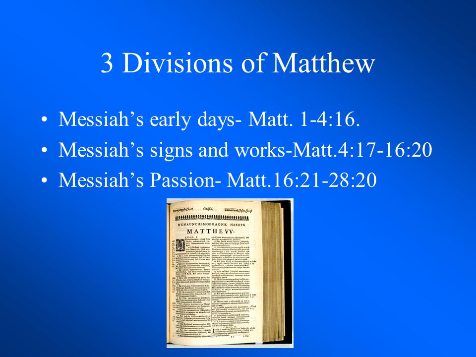 The Gospel of Matthew Written around A.D.