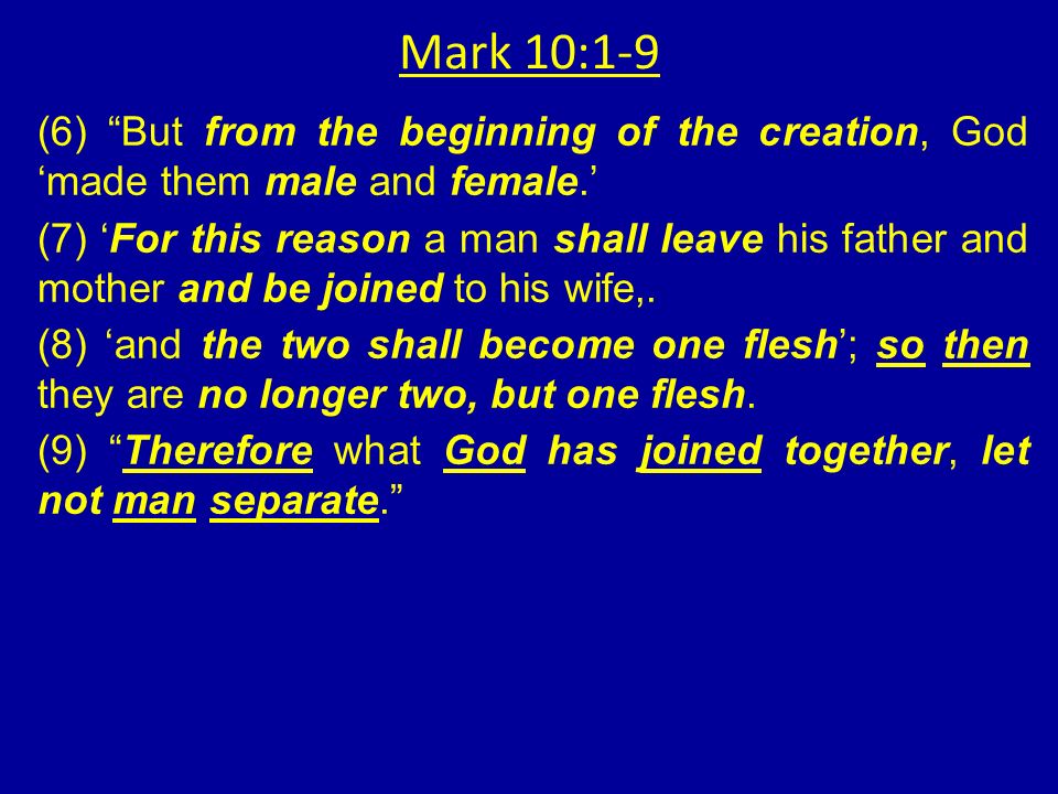 Therefore A Man Shall Leave His Father And Mother And Be Joined To His Wife And They Shall Become One Flesh Genesis 2 Ppt Download