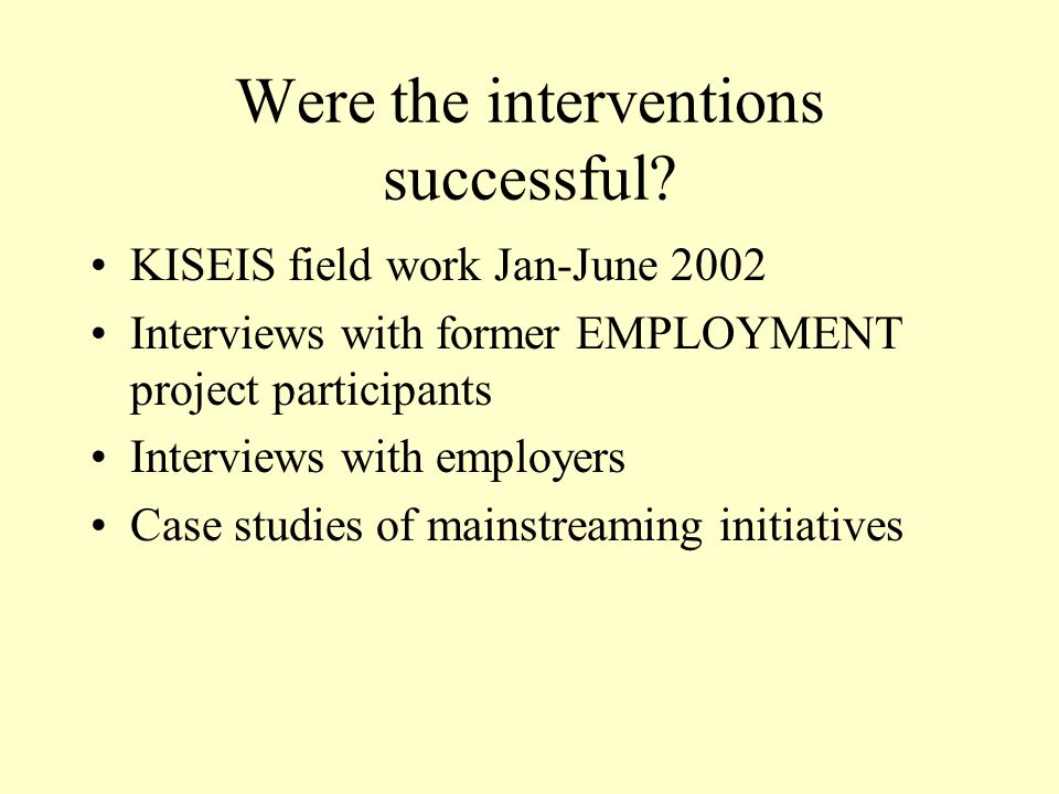 Were the interventions successful.