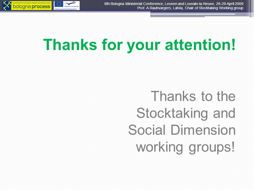 Thanks for your attention. Thanks to the Stocktaking and Social Dimension working groups.