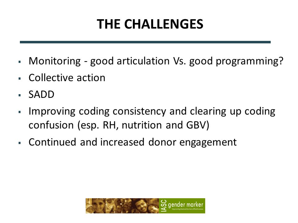 THE CHALLENGES Monitoring - good articulation Vs. good programming.