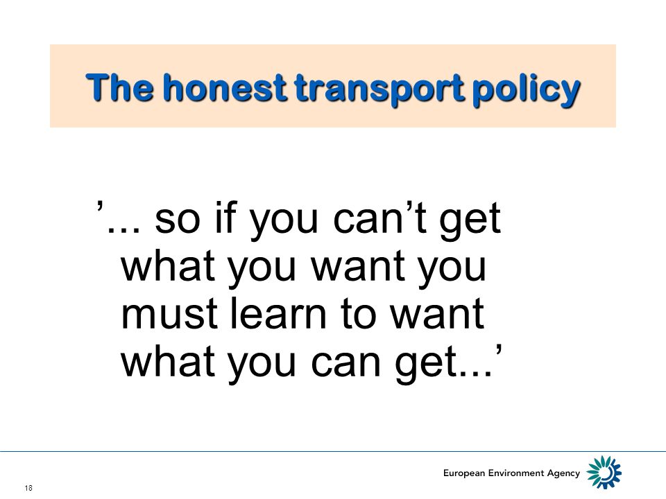 18 The honest transport policy...