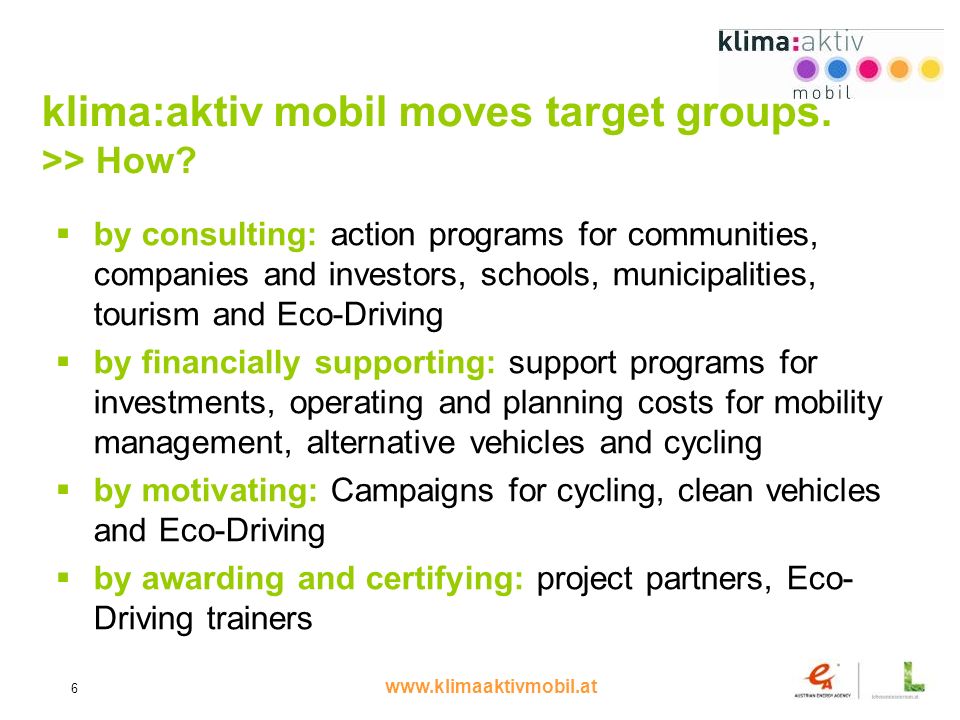 6 klima:aktiv mobil moves target groups.