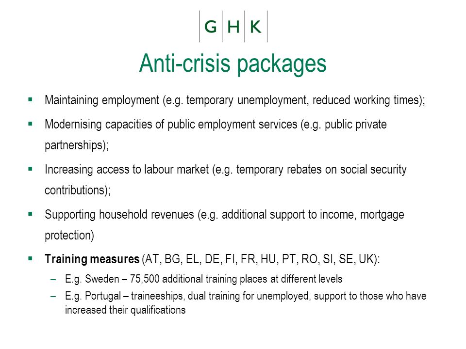 Anti-crisis packages Maintaining employment (e.g.