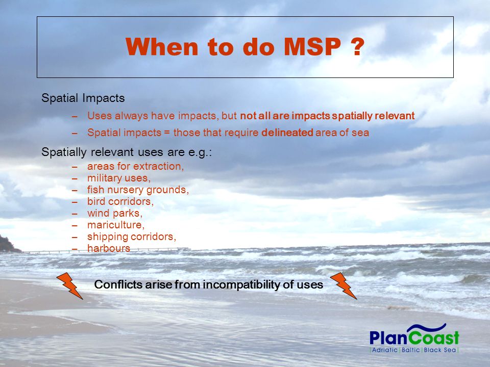 When to do MSP .