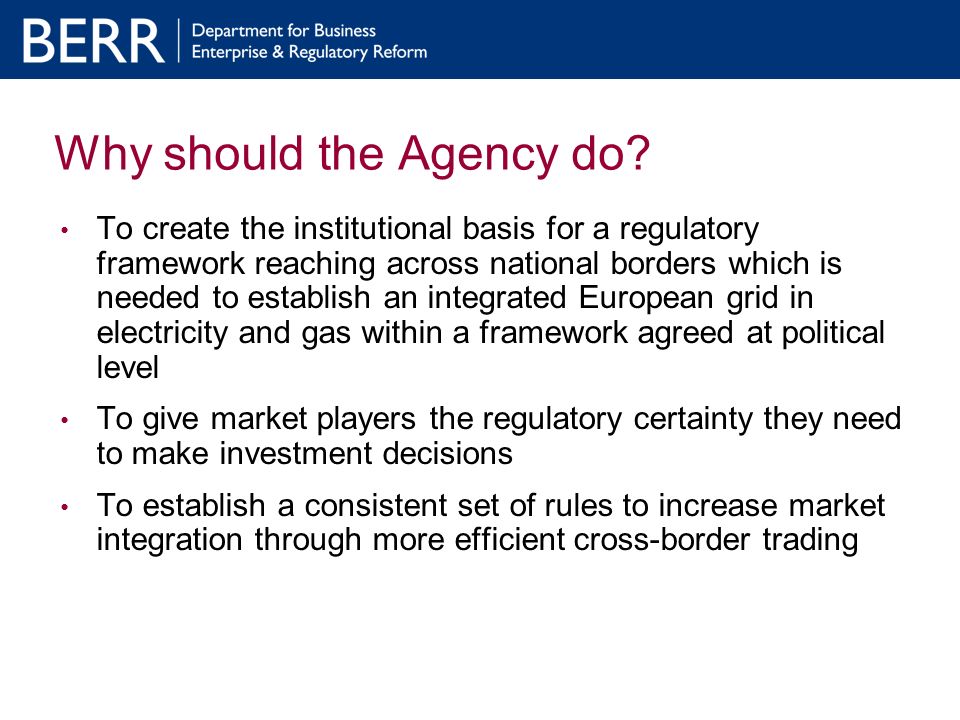 Why should the Agency do.