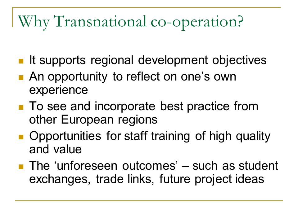 Why Transnational co-operation.