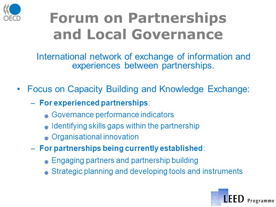 Forum on Partnerships and Local Governance International network of exchange of information and experiences between partnerships.