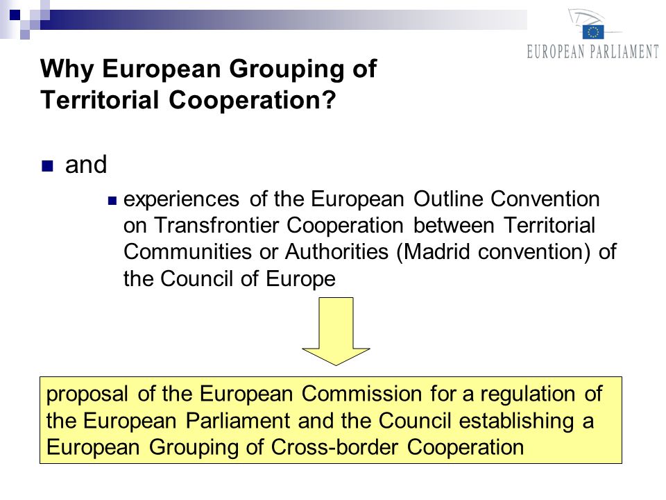Why European Grouping of Territorial Cooperation.