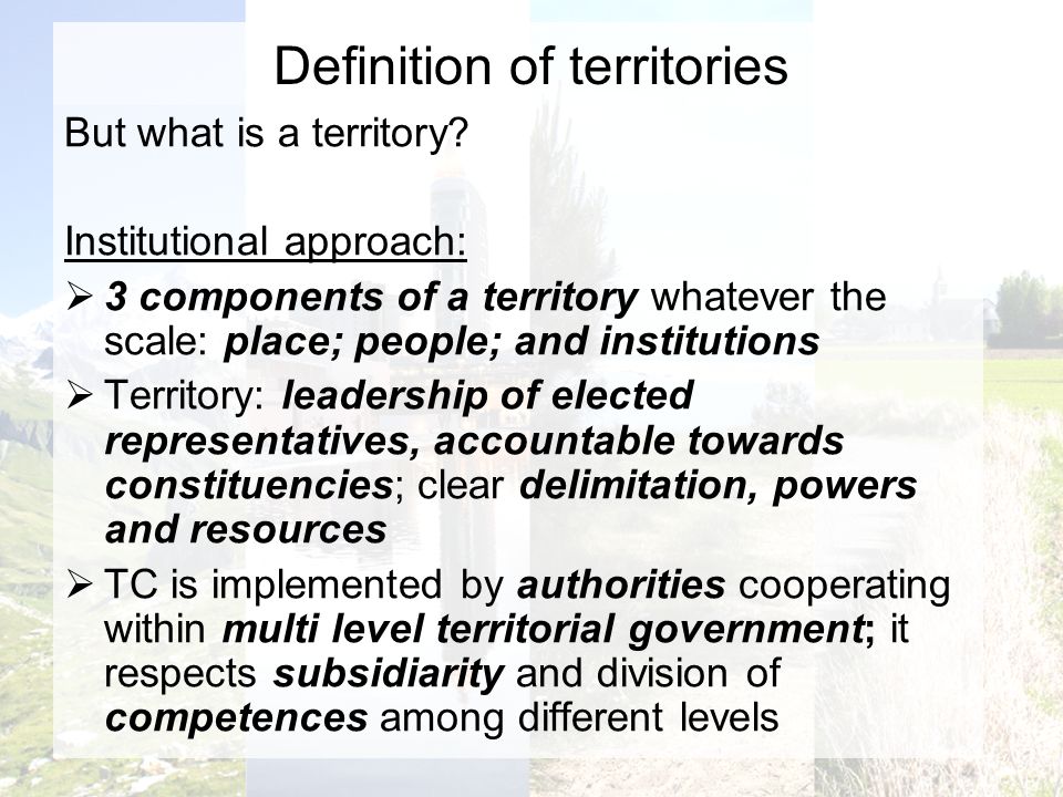 Definition of territories But what is a territory.