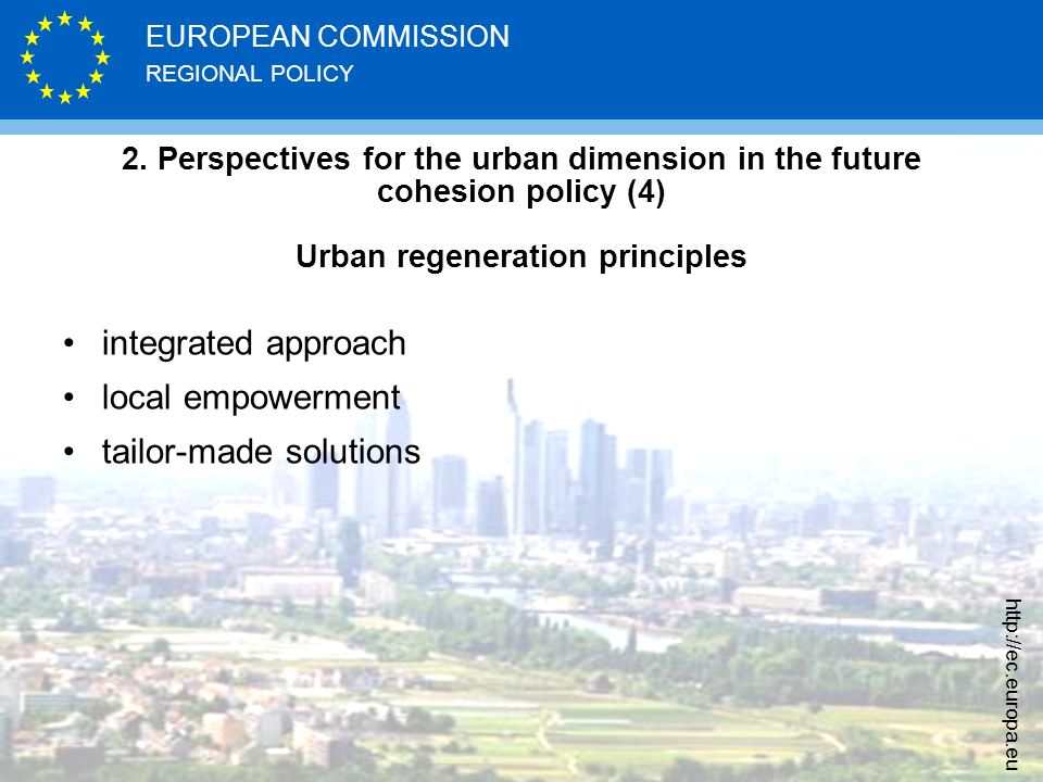 REGIONAL POLICY EUROPEAN COMMISSION   2.