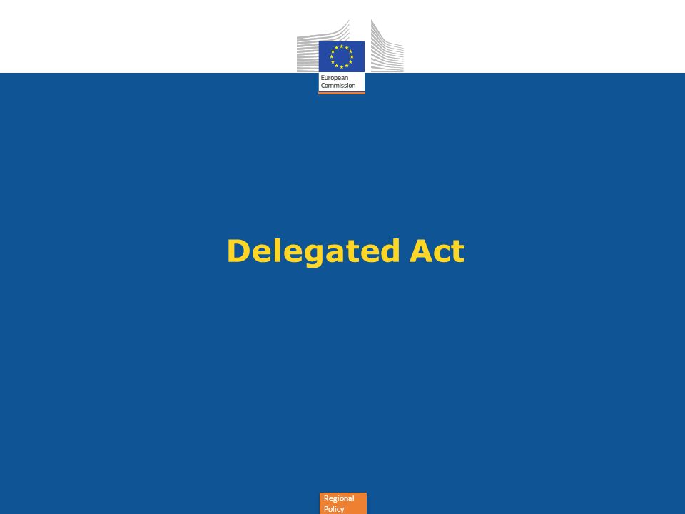 Regional Policy Delegated Act