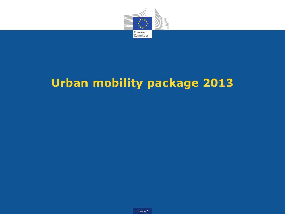 Transport Urban mobility package 2013