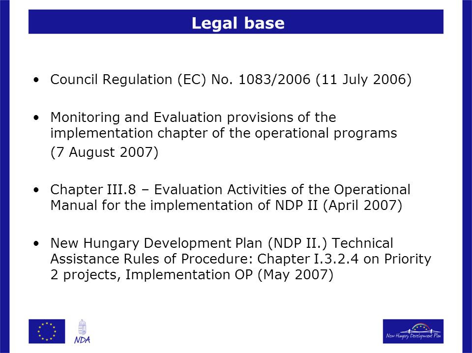 Legal base Council Regulation (EC) No.
