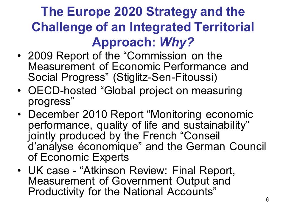 6 The Europe 2020 Strategy and the Challenge of an Integrated Territorial Approach: Why.