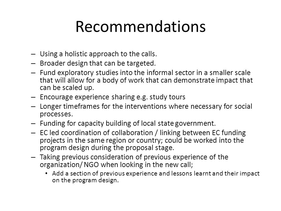 Recommendations – Using a holistic approach to the calls.