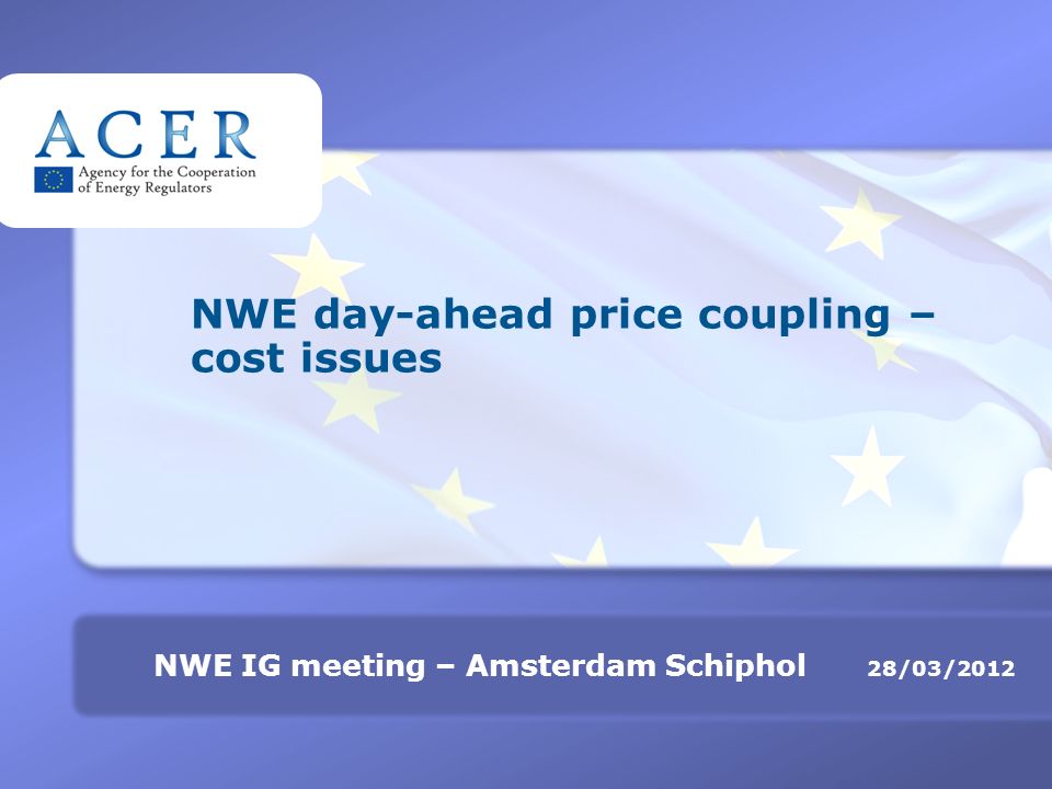 TITRE 28/03/2012 NWE IG meeting – Amsterdam Schiphol NWE day-ahead price coupling – cost issues