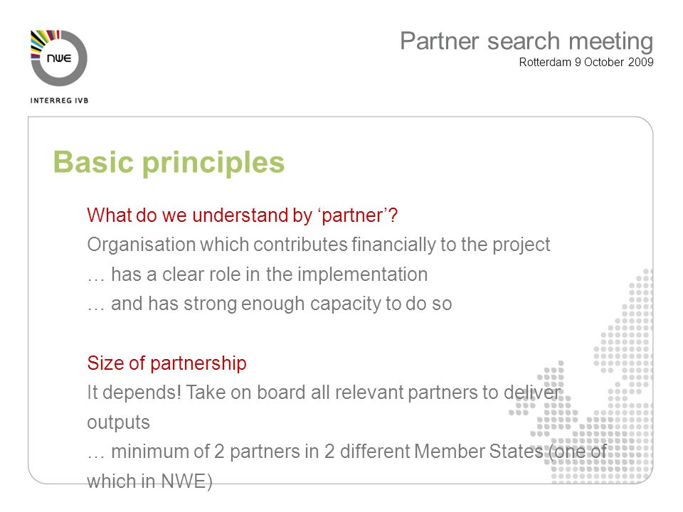 Basic principles What do we understand by partner.
