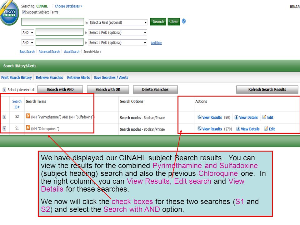We have displayed our CINAHL subject Search results.