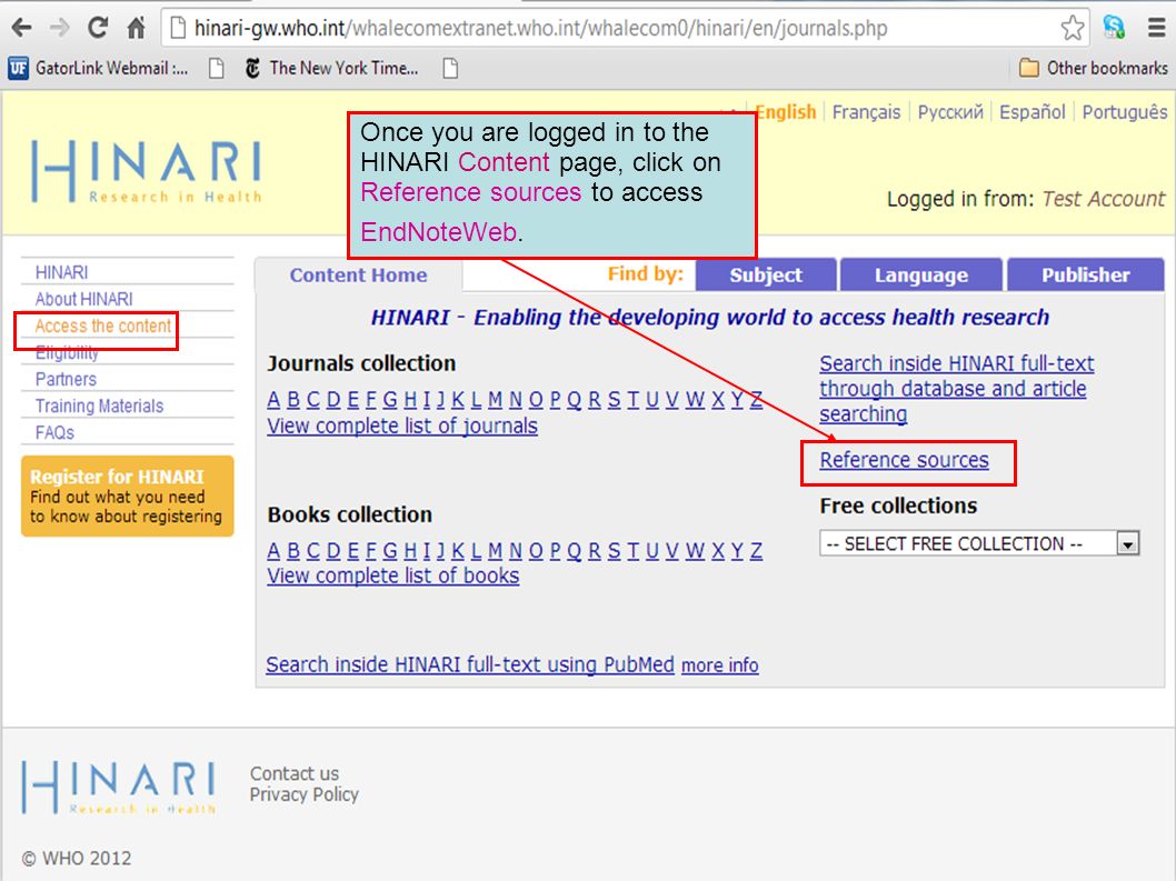 Once you are logged in to the HINARI Content page, click on Reference sources to access EndNoteWeb.