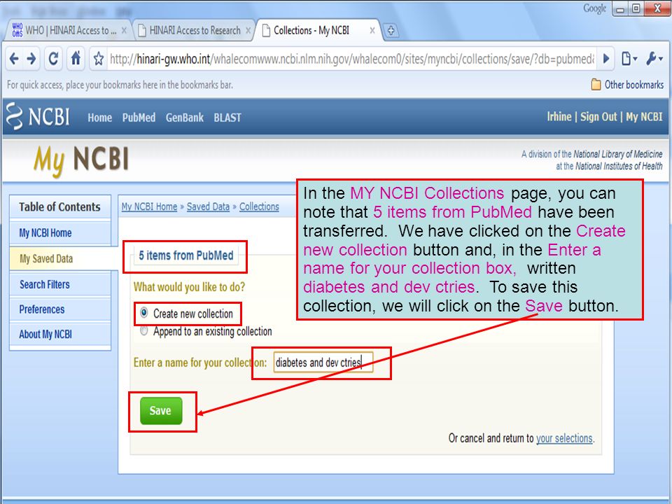 In the MY NCBI Collections page, you can note that 5 items from PubMed have been transferred.