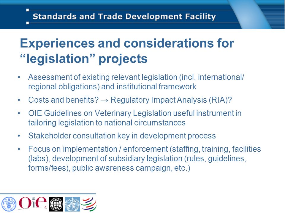 Experiences and considerations for legislation projects Assessment of existing relevant legislation (incl.