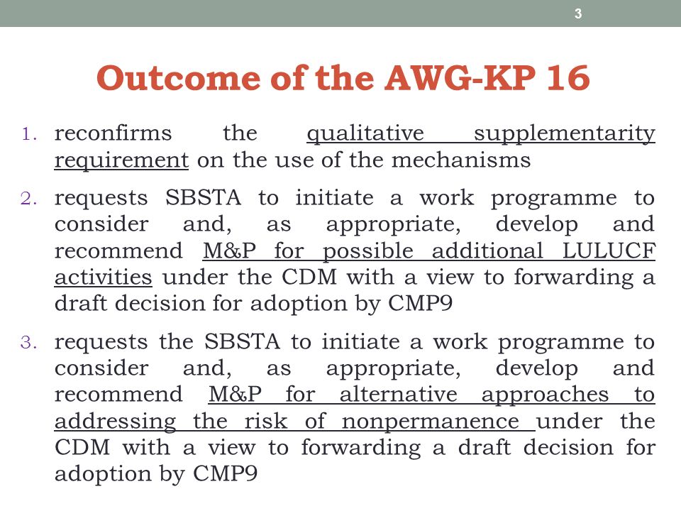Outcome of the AWG-KP 16 1.