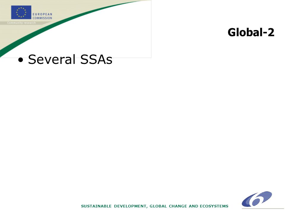 SUSTAINABLE DEVELOPMENT, GLOBAL CHANGE AND ECOSYSTEMS Global-2 Several SSAs